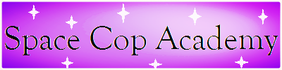 Space Cop Academy banner