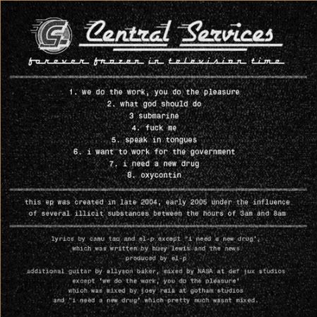 Central Services,El-P,Camu Tao,Forever Frozen In Television Time,EP,album back cover